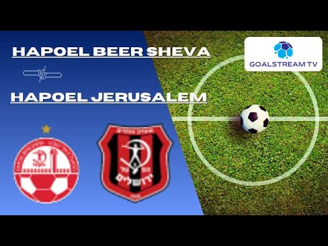 LIVE | Hapoel Beer Sheva vs Hapoel Jerusalem | Israel Cup | Live Score & Commentary