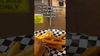 GUY’S BURGER me please #shorts #carnivalcruises #carnivaljubilee #carnivalcelebration