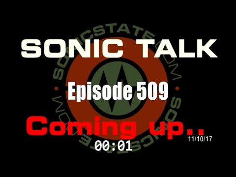 Sonic TALK 509 - Latency Rocks The Big Bird