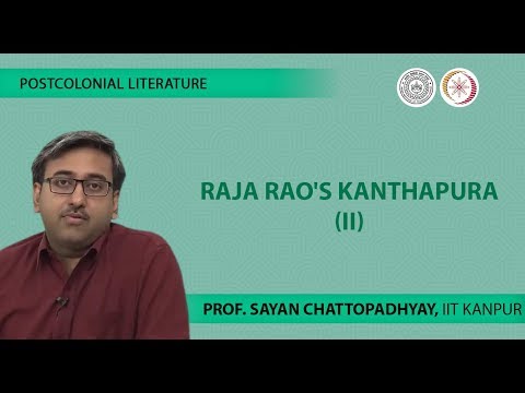 Lecture 12 -Raja Rao's Kanthapura (II)