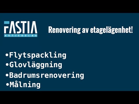 Renovering av Etagelägenhet | Fastia AB