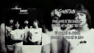 Fountain - Sweet (Español - Inglés)
