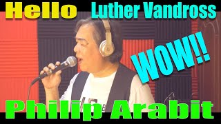 Hello Luther Vandross (Philip Arabit Cover)
