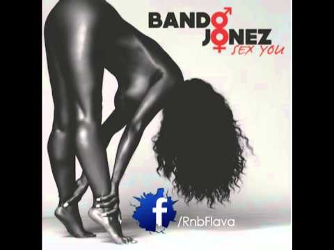 Bando Jonez Ft Twista, B.O.B. & T-Pain - Sex You (Remix)