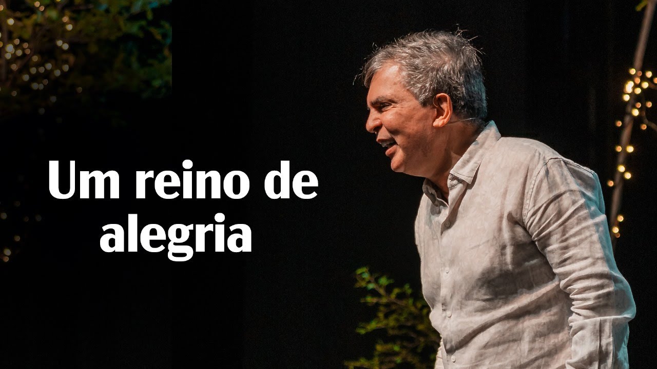 Um reino de alegria | CCVideira | Pr. Costa Neto