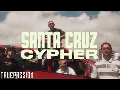 SANTA CRUZ CYPHER | Sace, Wiser, Funky Nano, Sgravo (Prod. DJ Fastcut)