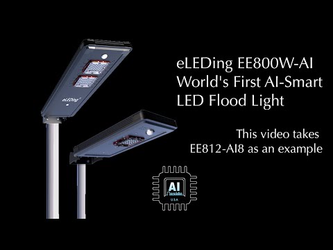 eLEDing EE812W-AI8 EE824W-AI18 World's First AI Smart LED Flood Light