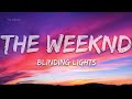 The Weeknd - Blinding Lights (Lyrics) - 1 hour lyrics