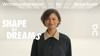 On: Shape of Dreams