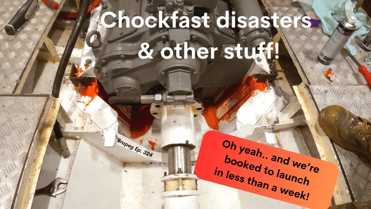 Chockfast disasters and other stuff - Project Brupeg Ep.324
