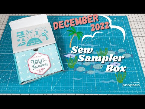 December 2022 Sew Sampler Box Unboxing