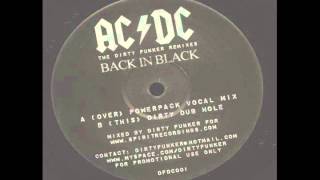 AC DC - Back In Black (Dirty Dub Hole)