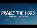 A AP Rocky Praise The Lord Da Shine Lyrics Ft Skepta