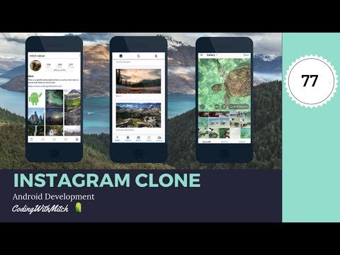 Introduction to Android Instagram Clone App Build an Instagram Clone