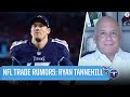 NFL Trade Rumors: Update on Ryan Tannehill's Status [Insider Info] | CBS Sports HQ