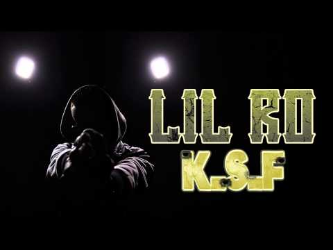 Lil Ro - K.S.F (Remix How It Was) 2015