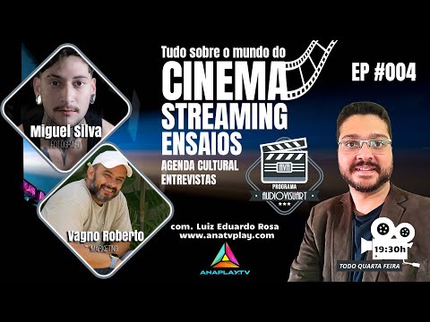 PROGRAMA AUDIOVISUART - Miguel Silva - Vagno Roberto - EP #004