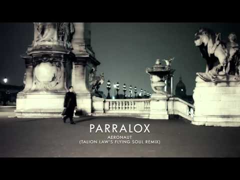 Parralox - Aeronaut (Talion Law's Flying Soul Remix)