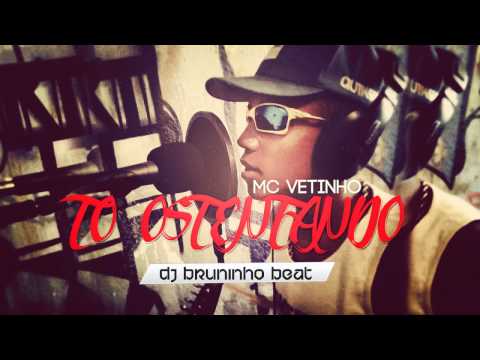 MC Luis JB - To Ostentando (DJ Bruninho Beat) [Ex MC Vetinho]