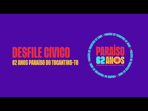 Desfile Cívico - Aniversário de 62 Anos de Paraíso do Tocantins | 23/10/2025