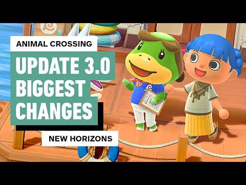 Animal Crossing: New Horizons - Biggest Changes in Version 3.0
