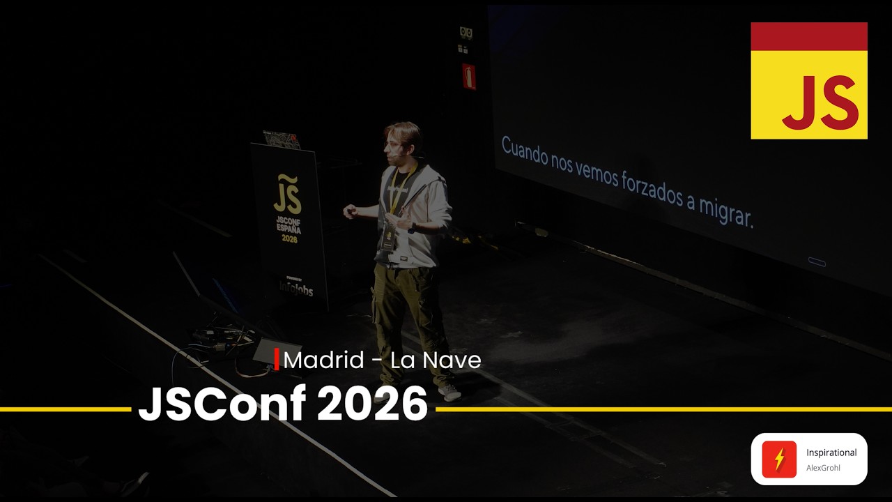 JSConf 2026 - Desde Canadá hasta Madrid