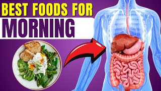 7 Healthiest Foods You Should Eat In The Morning