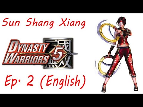 Dynasty Warriors 5 Sun Shang Xiang Ep. 2 Chapter 2 - Escape From Chi Bi (Eng. Ver)