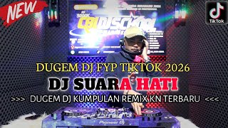 Download lagu DJ SUARA HATI X DJ DENGARKANLAH LAGUKU SUARA ISI HATIKU❗KUMPULAN REMIX KN TERBARU GACOR ABESSSS!!! mp3