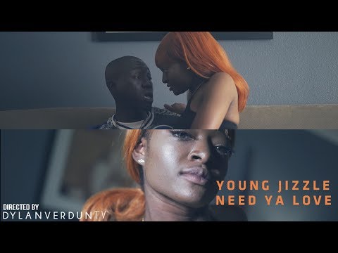 Young Jizzle - Need Ya Love (Official Music Video) @dylanverduntv