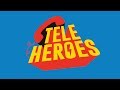Tele Heroes MoGraph Animation