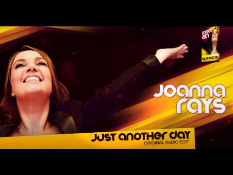 Joanna Rays - Just Another Day (radio edit)