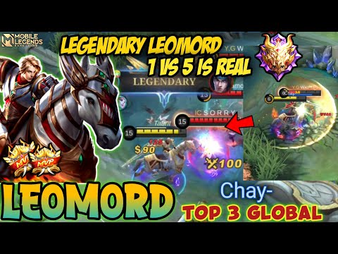 LEGENDARY !! LEOMORD 1 VS 5 100% BROKEN DAMAGE - Top Global LEOMORD Gameplay - Mobile Legends