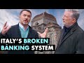 The History Of Italy S Broken Banking System W Steve Diggle Grant Williams
