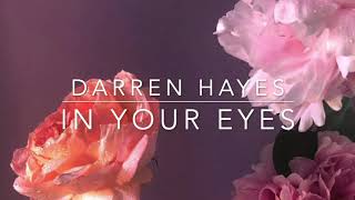 Darren Hayes - In Your Eyes (Peter Gabriel Cover - Live in the Studio 2002)