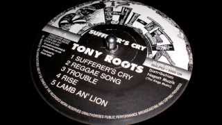 Tony Roots // Reggae Song