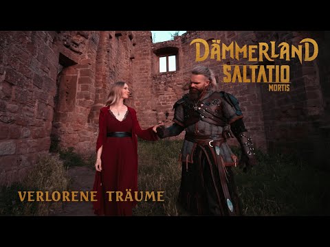 Dämmerland x Saltatio Mortis - Verlorene Träume (Offizielles Musikvideo)