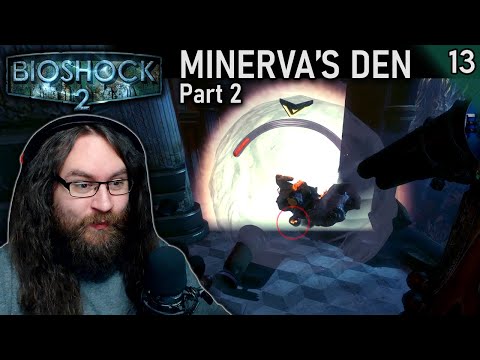 GRAVITY WELL (Minerva's Den - Pt. 2) | Let's Play BioShock 2 - Ep. 13 [Blind Playthrough]