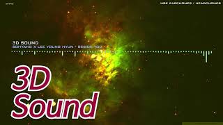 [3D Sound] Sohyang x Lee Young Hyun (소향 x  이영현) - Beside You (곁)