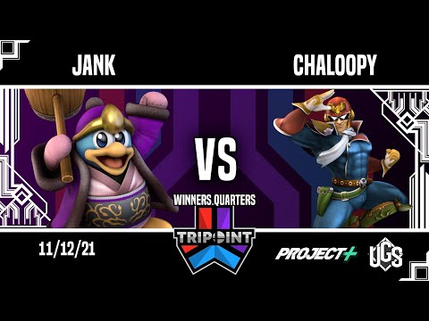 Tripoint Smash 120 - Winners Quarters - Jank(King Dedede) Vs. Chaloopy(Captain Falcon)