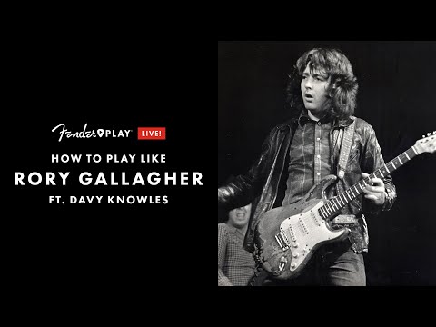 How to Play Guitar Like Rory Gallagher: Riffs, Licks & Tones | Fender Play LIVE | Fender