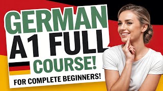 Learn German A1 Complete Course (2026) – Beginner to Advanced | Deutsch lernen für Anfänger!