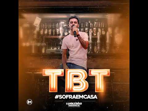 Luanzinho TBT - Hoje Eu Reparei No Seu Baton - Sonho