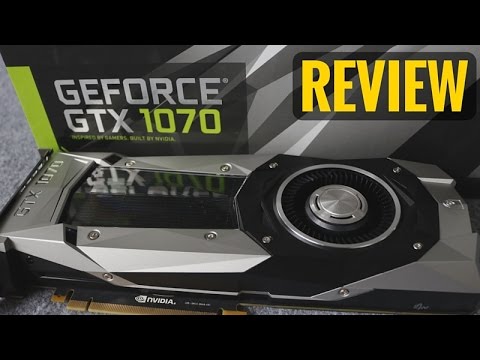 GTX 1070 Founder's Edition Hands-On Impressions & Review | Gaming Central