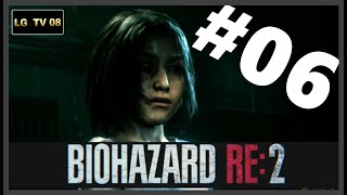 BIOHAZARD RE:2 Z VERSION  #06