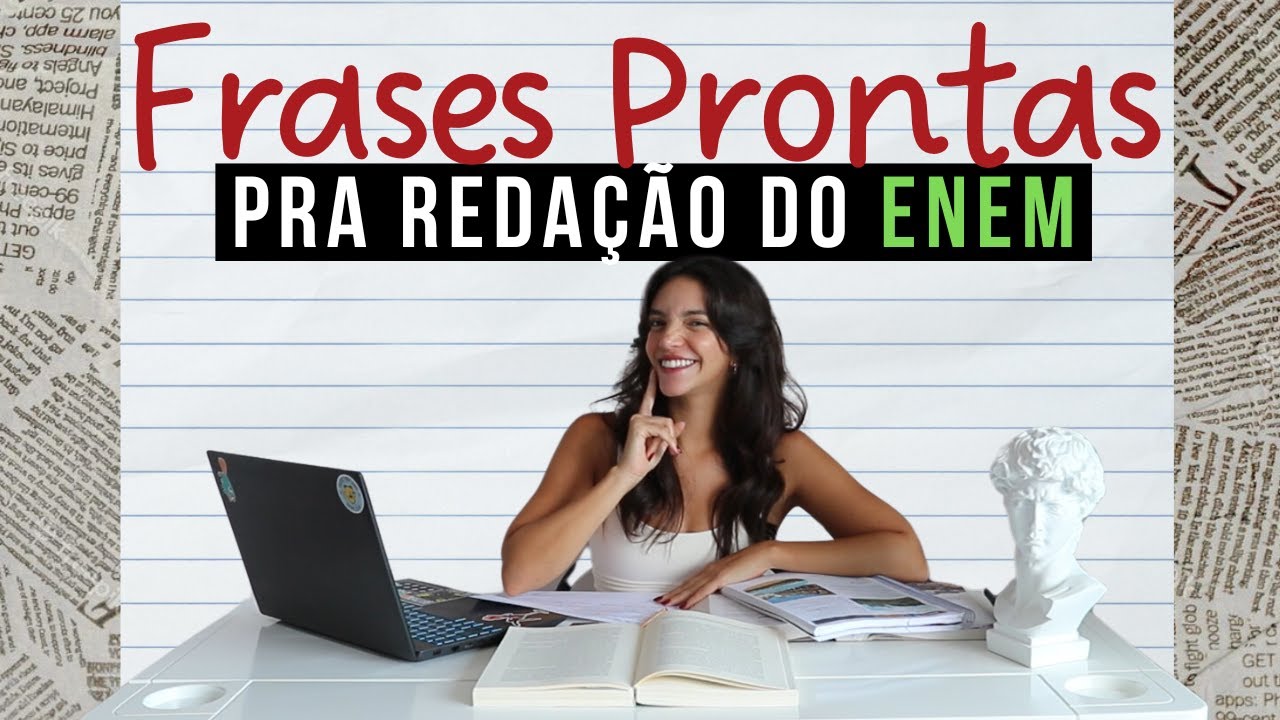 FRASES PRONTAS PRA COMEÇAR SUA REDAÇÃO DO ENEM
