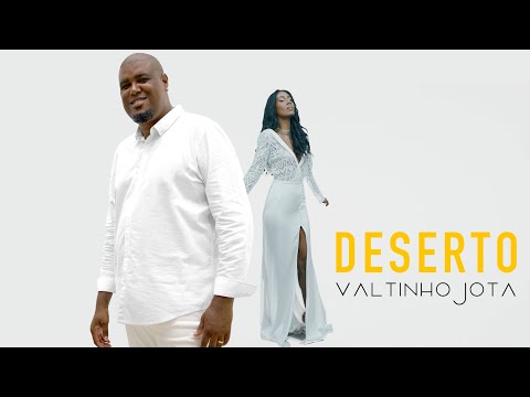 Valtinho Jota - Deserto ( Videoclipe Oficial )