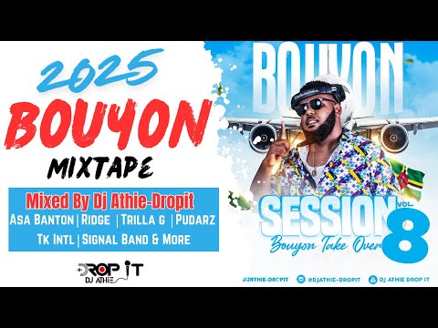 2025 bouyon Mix| Best of Bouyon Music | Mixed By Dj Athie-Drop it
