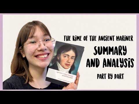 The Rime of the Ancient Mariner by Samuel Taylor Coleridge. Summary and Analysis.