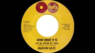 Marvin Gaye - How Sweet It Is (To Be Loved by You) [HQ Audio]